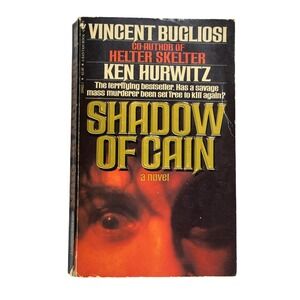 Bantam Shadow of Cain Novel Vincent Bugliosi Ken Hurwitz 1982 Paperback Thriller